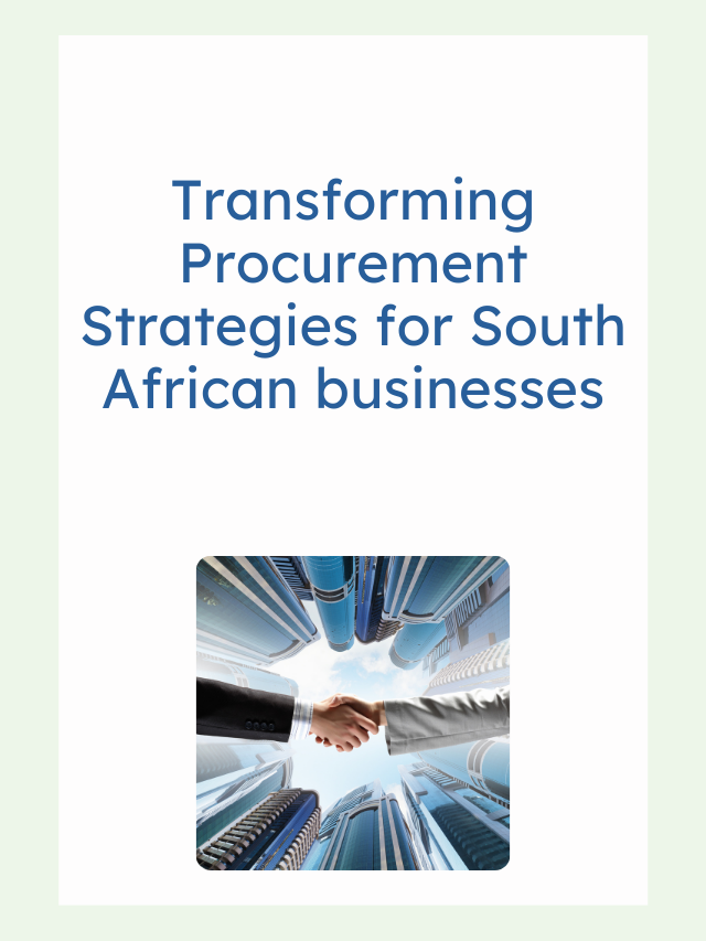 Transforming Procurement for South African Businesses