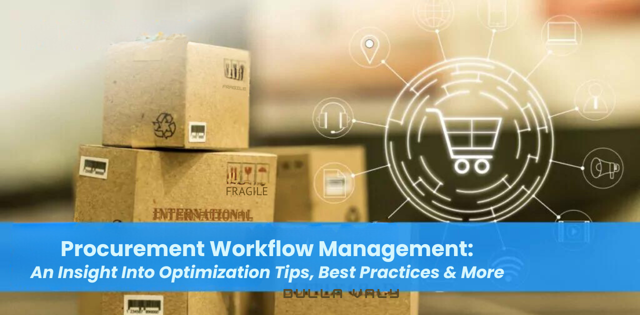 Procurement Workflow Management